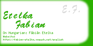etelka fabian business card